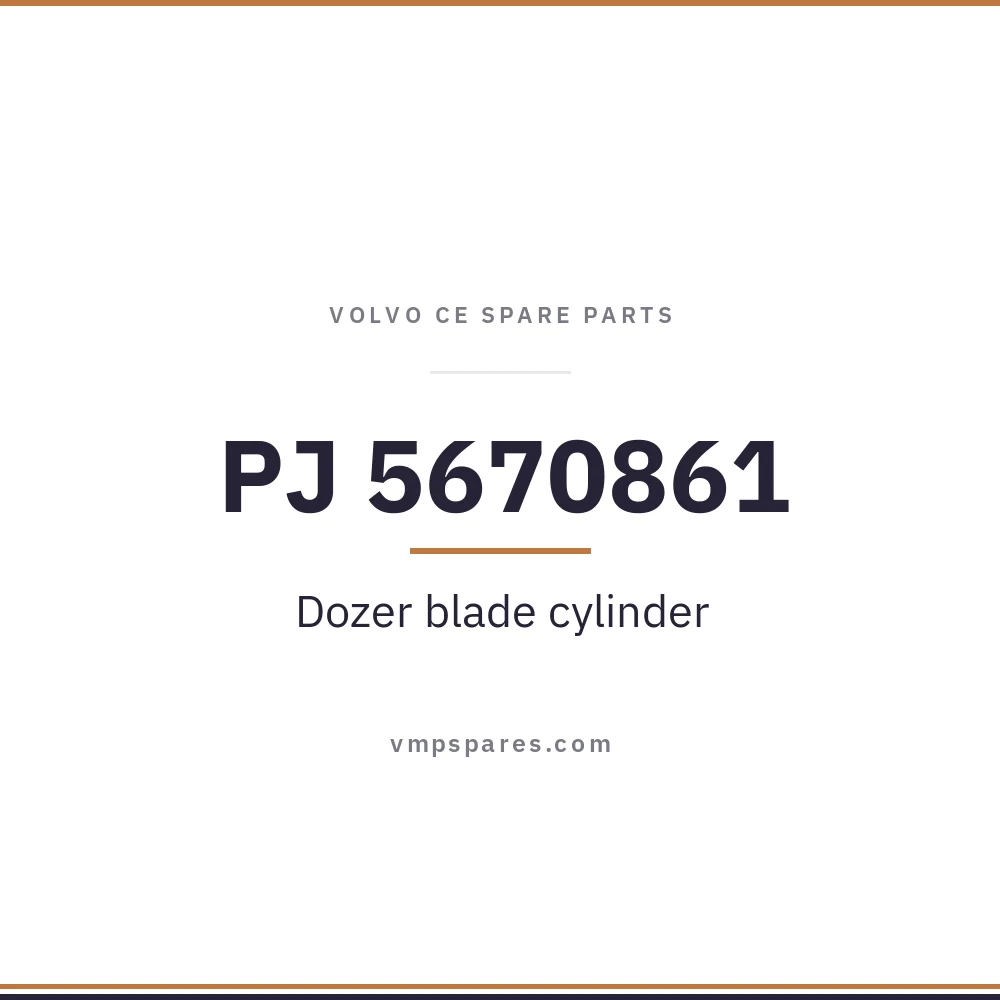 PJ 5670861 – Dozer blade cylinder