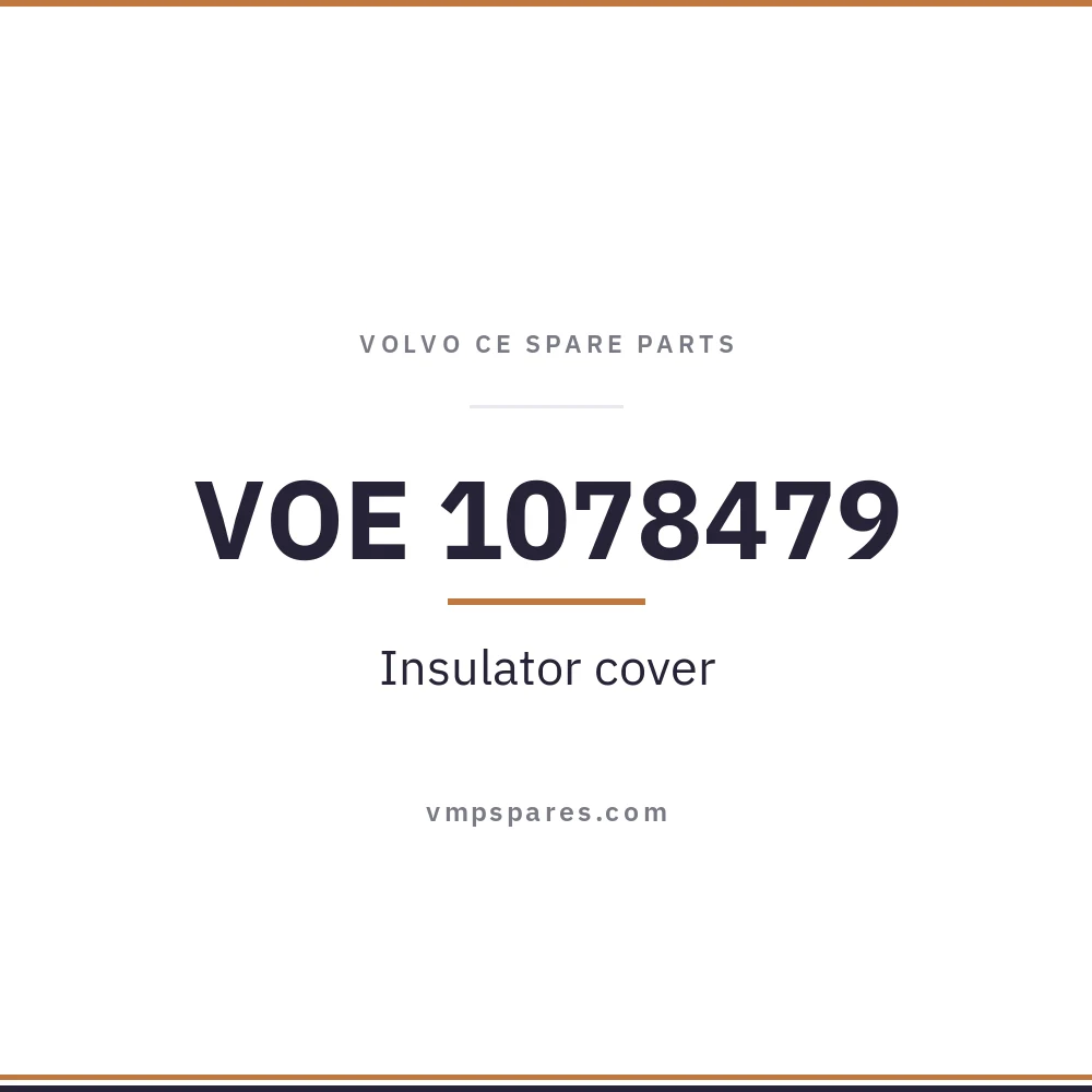 VOE 1078479 – Insulator cover