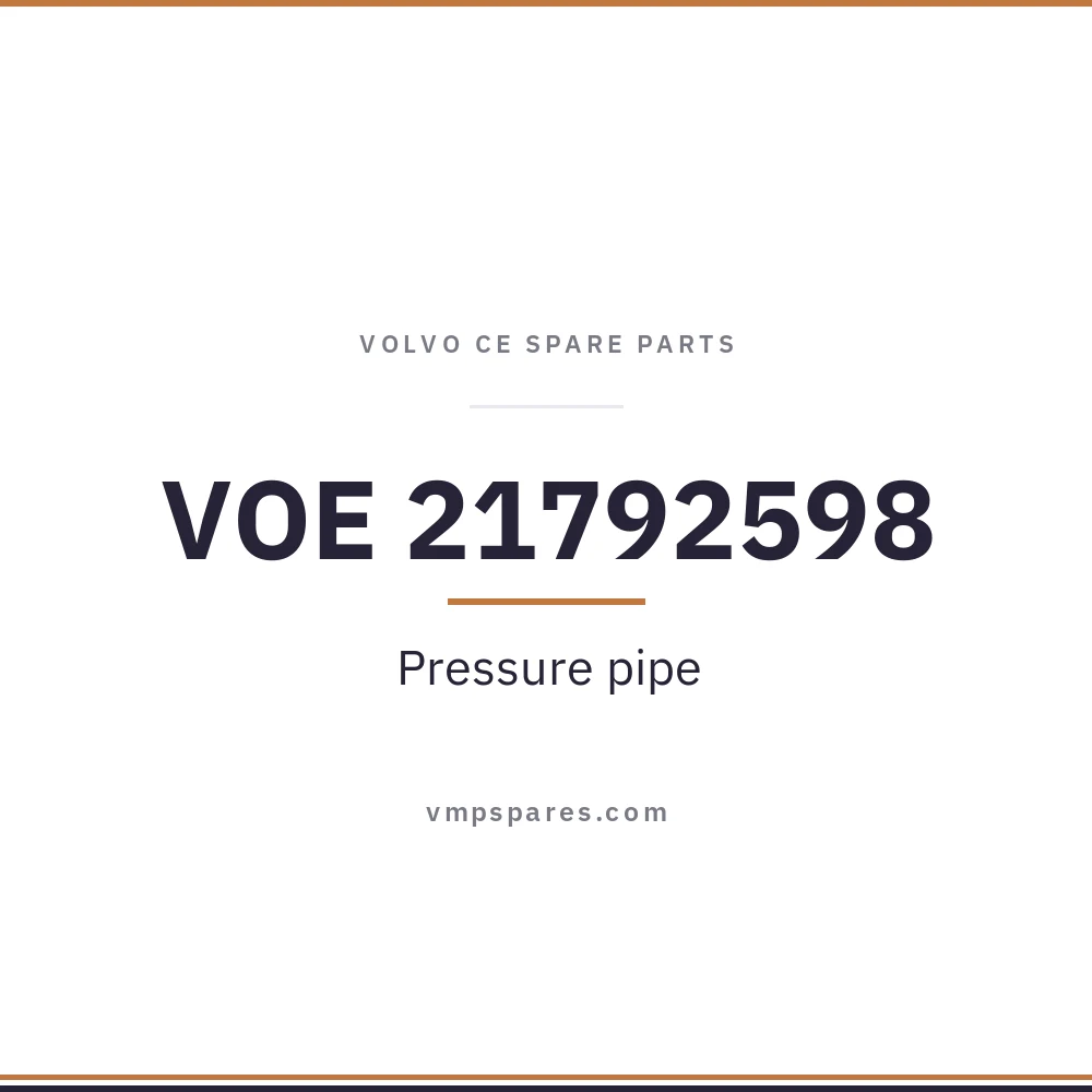 VOE 21792598 – Pressure pipe