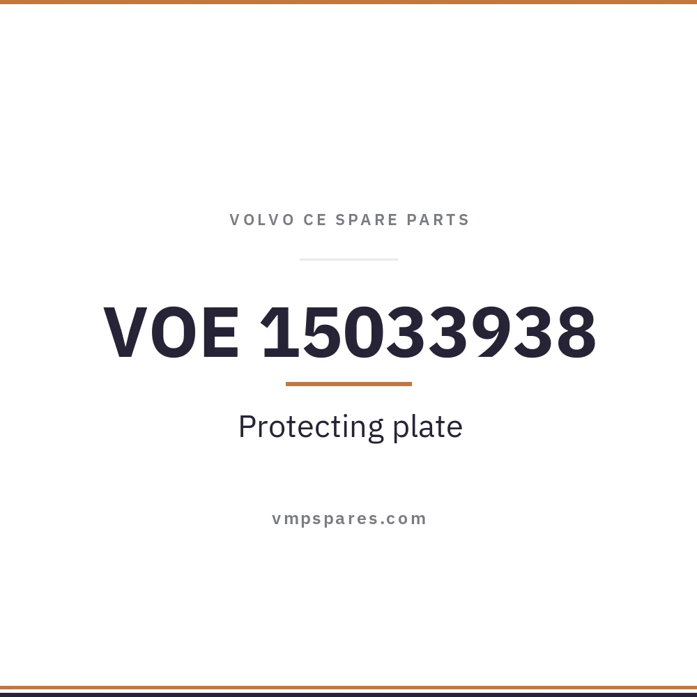 VOE 15033938 – Protecting plate