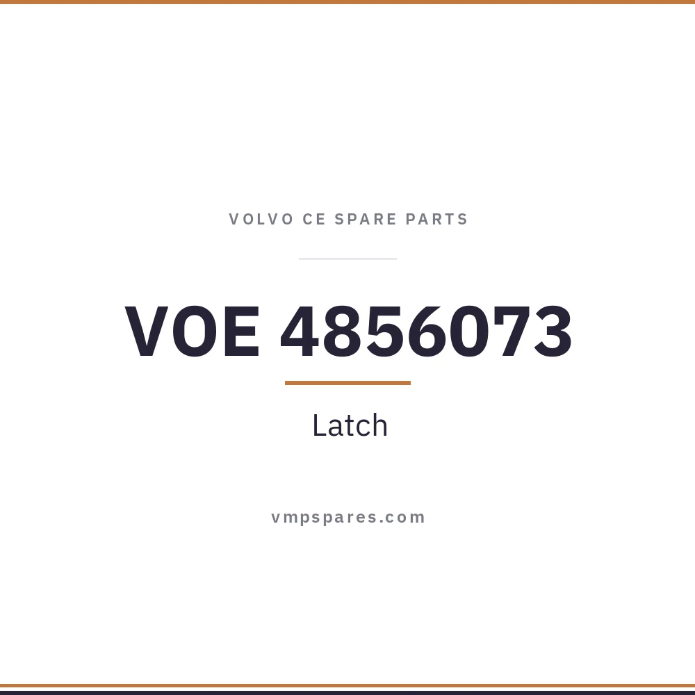 VOE 4856073 – Latch