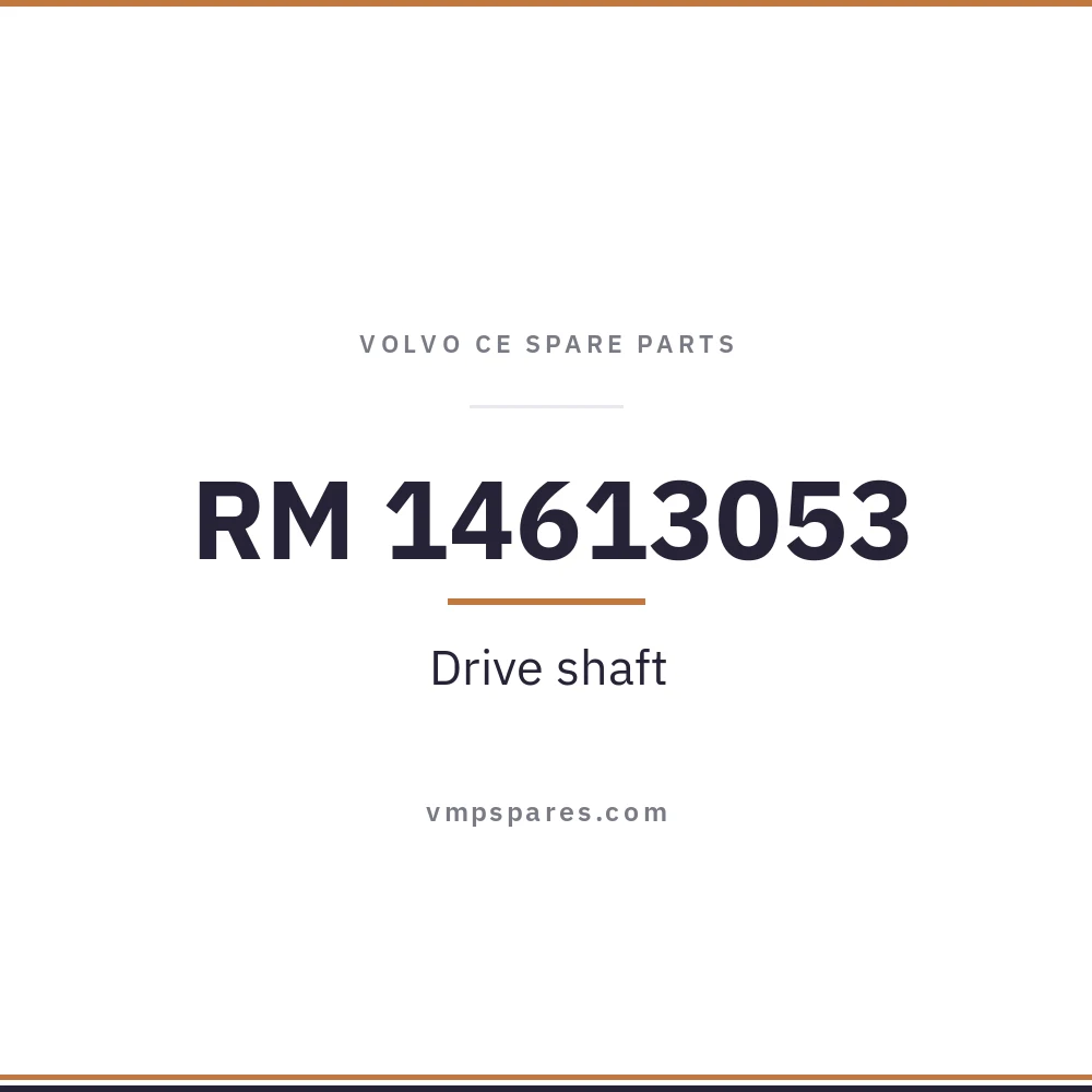 RM 14613053 – Drive shaft