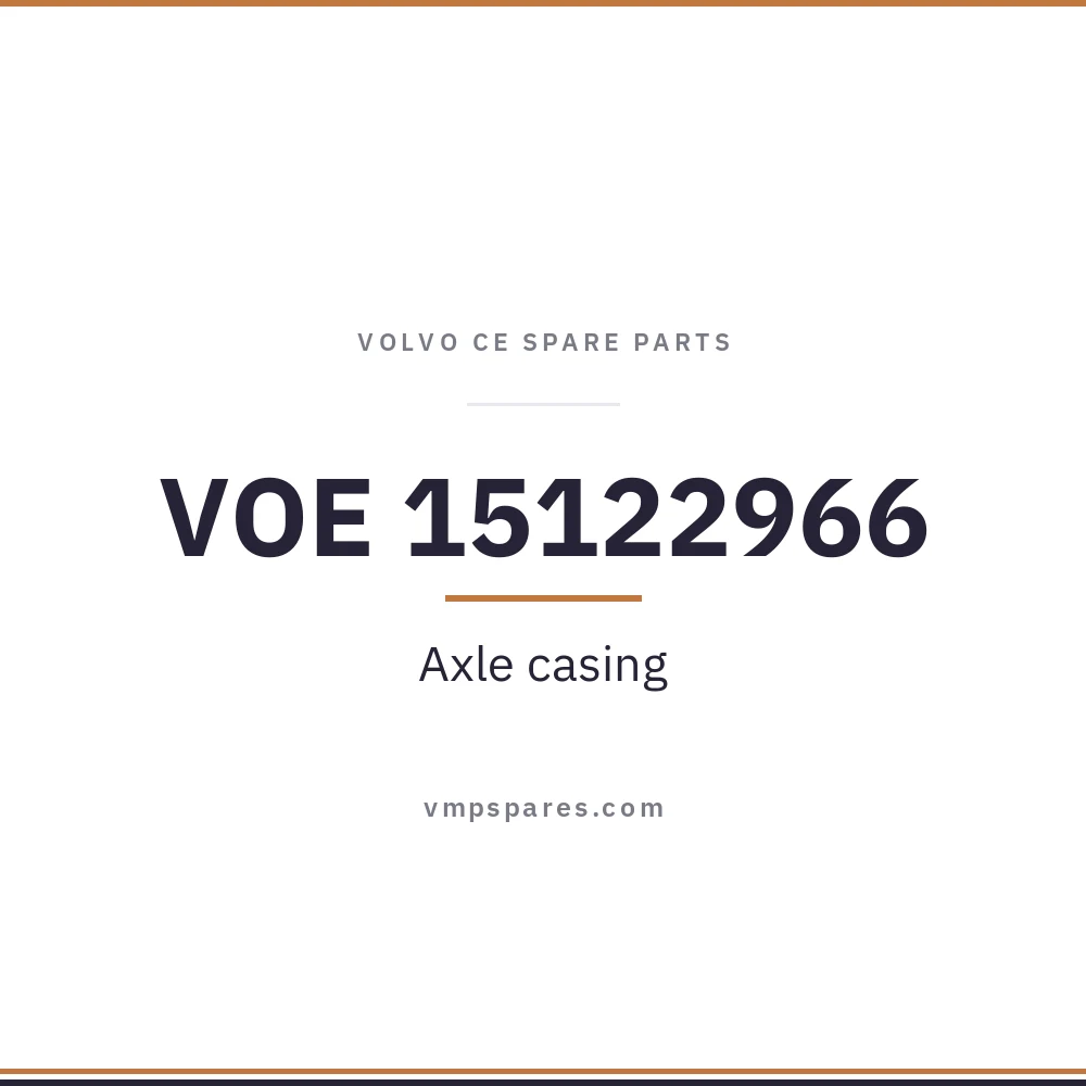 VOE 15122966 – Axle casing