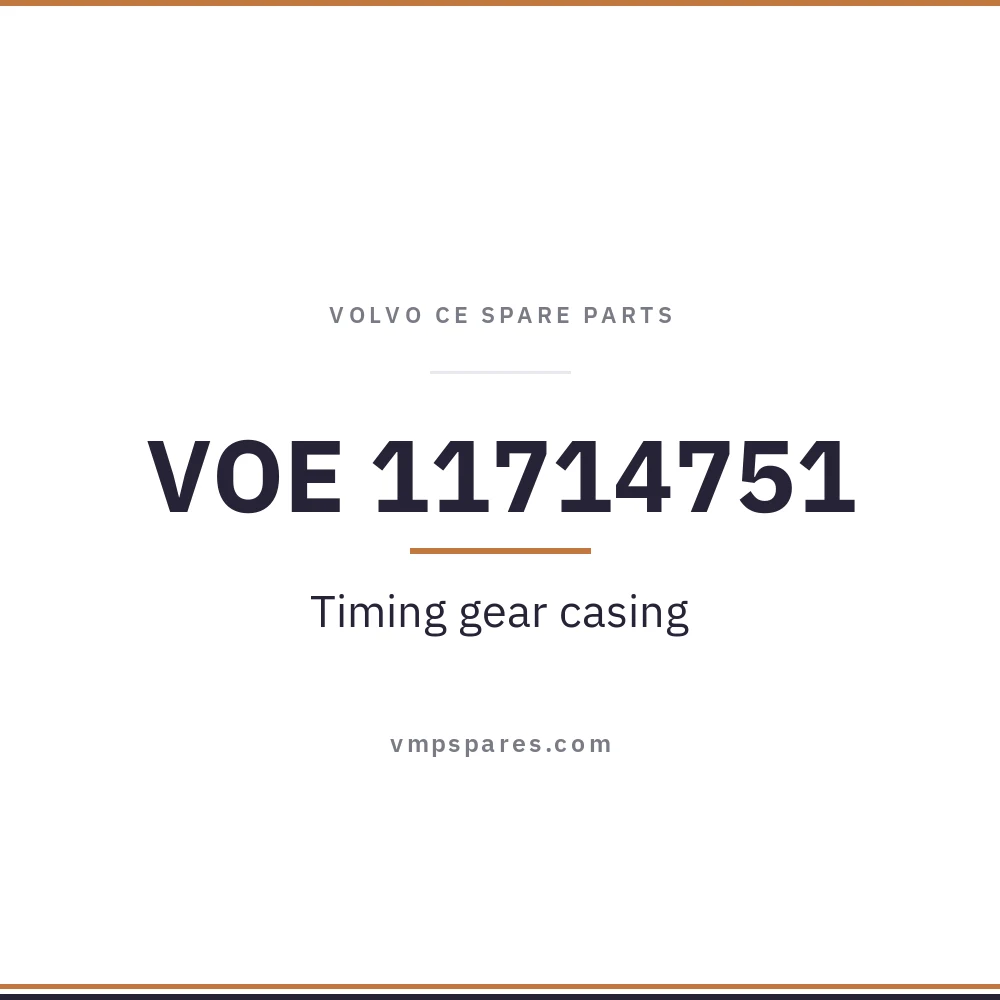 VOE 11714751 – Timing gear casing
