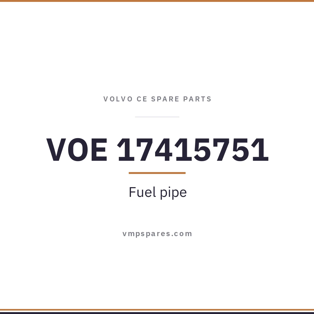 VOE 17415751 – Fuel pipe