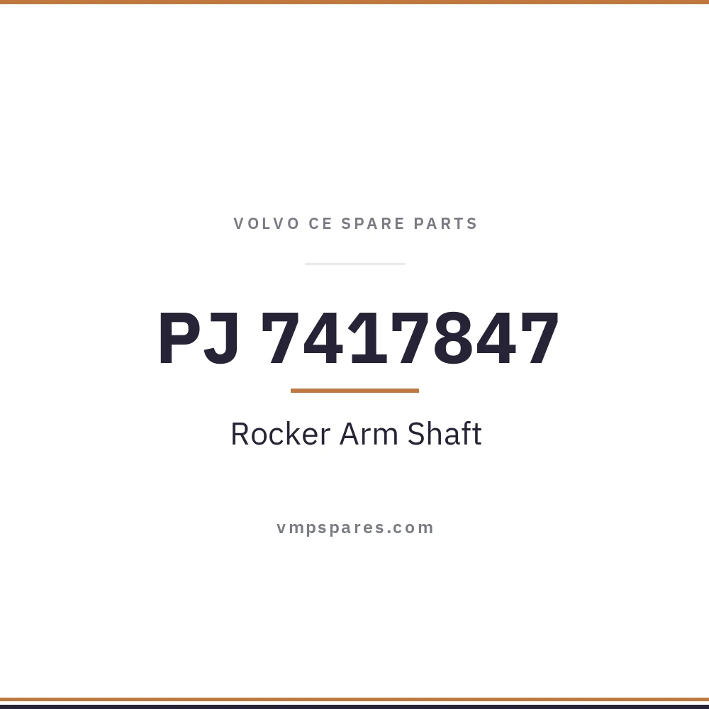PJ 7417847 – Rocker Arm Shaft