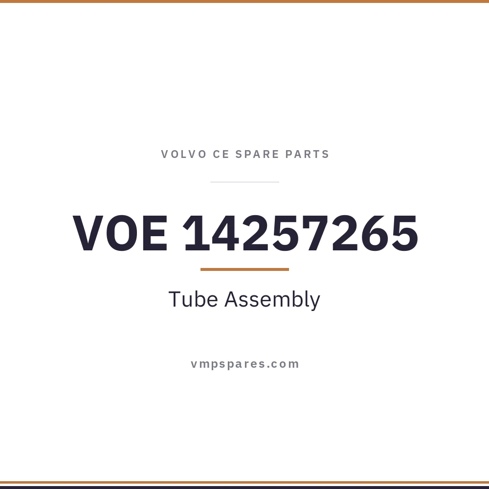 VOE 14257265 – Tube Assembly
