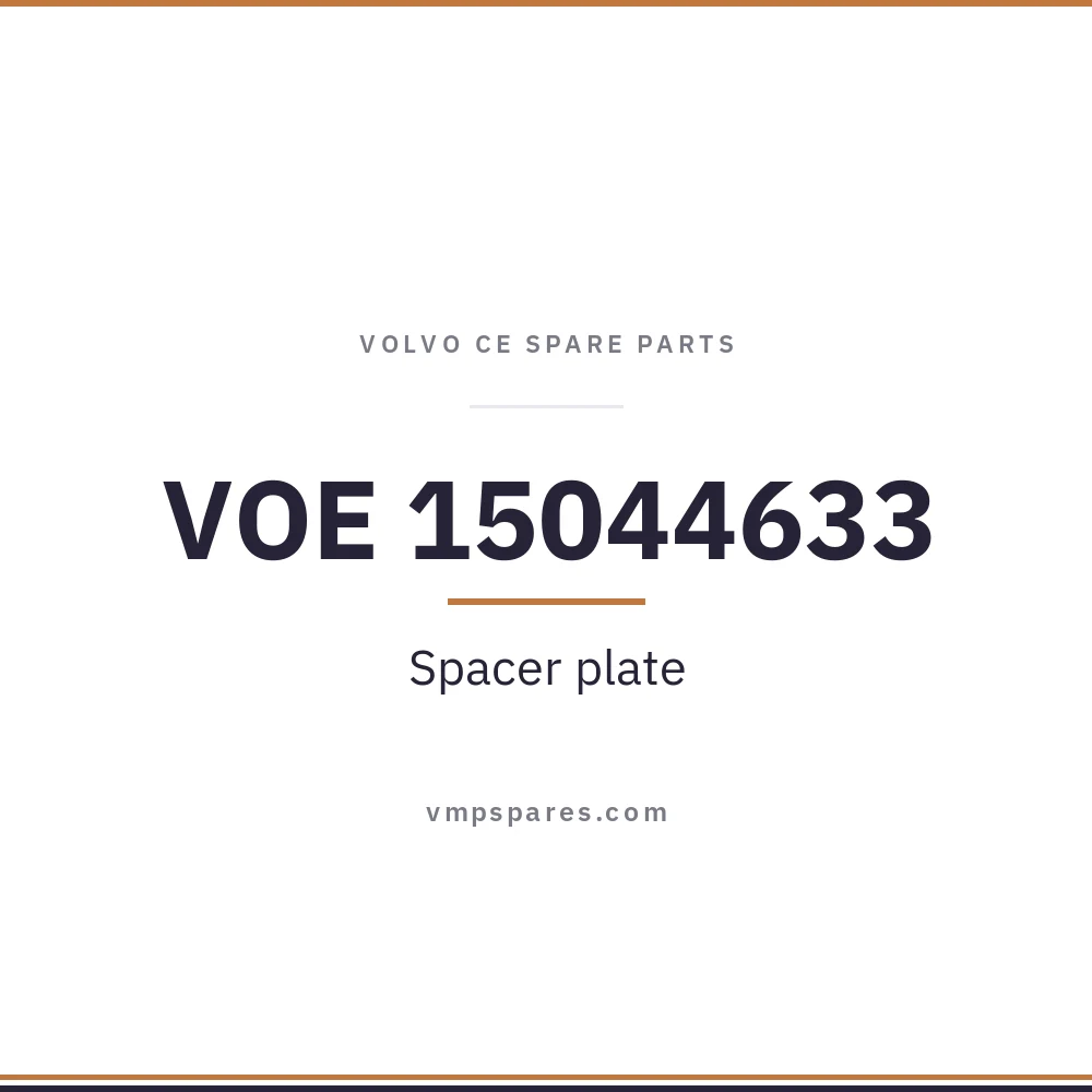 VOE 15044633 – Spacer plate