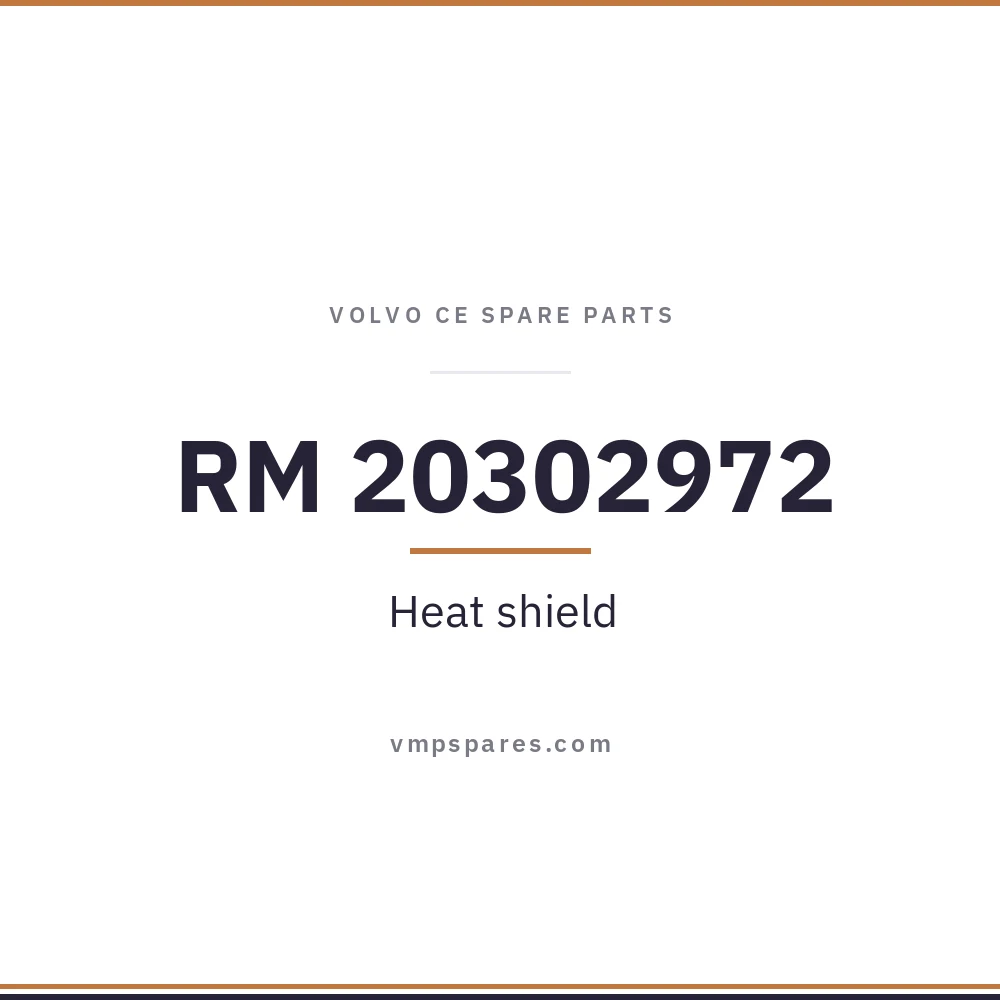 RM 20302972 – Heat shield