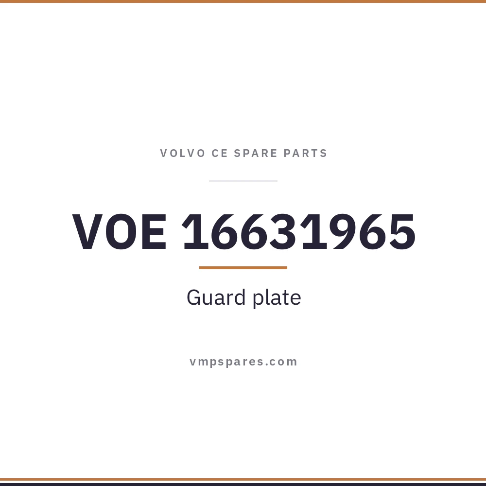 VOE 16631965 – Guard plate