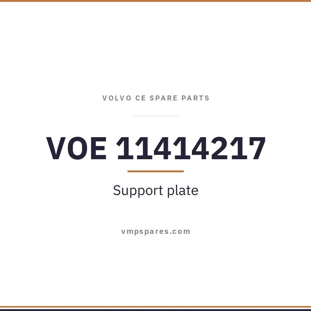 VOE 11414217 – Support plate