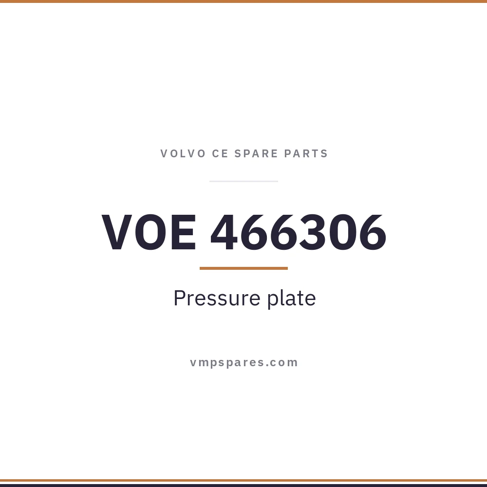 VOE 466306 – Pressure plate