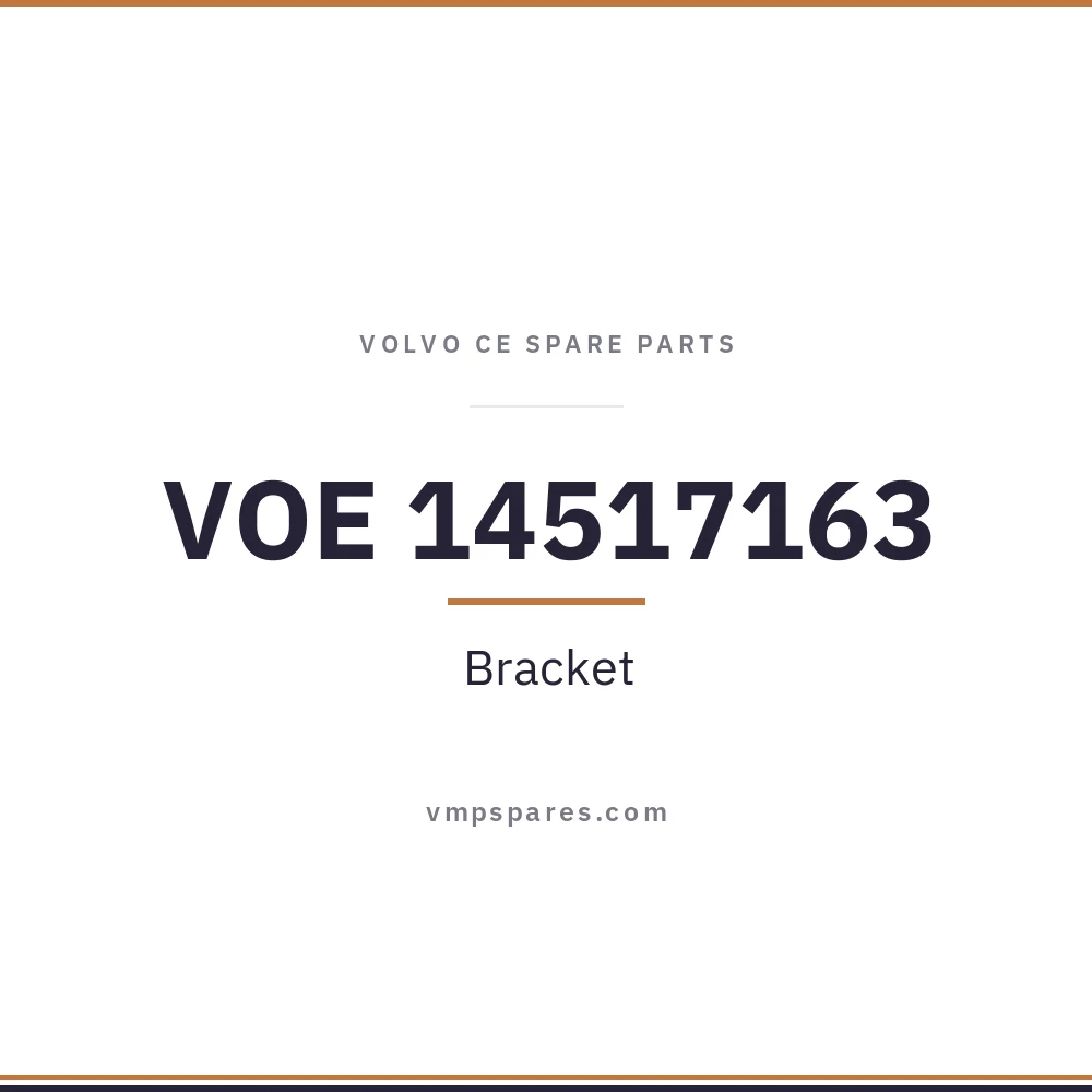 VOE 14517163 – Bracket