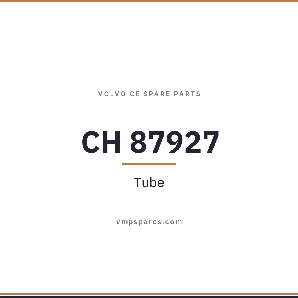 CH 87927 – Tube