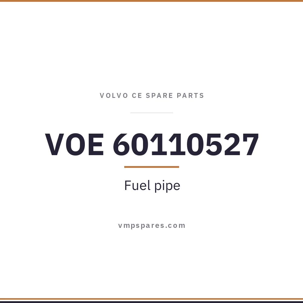 VOE 60110527 – Fuel pipe