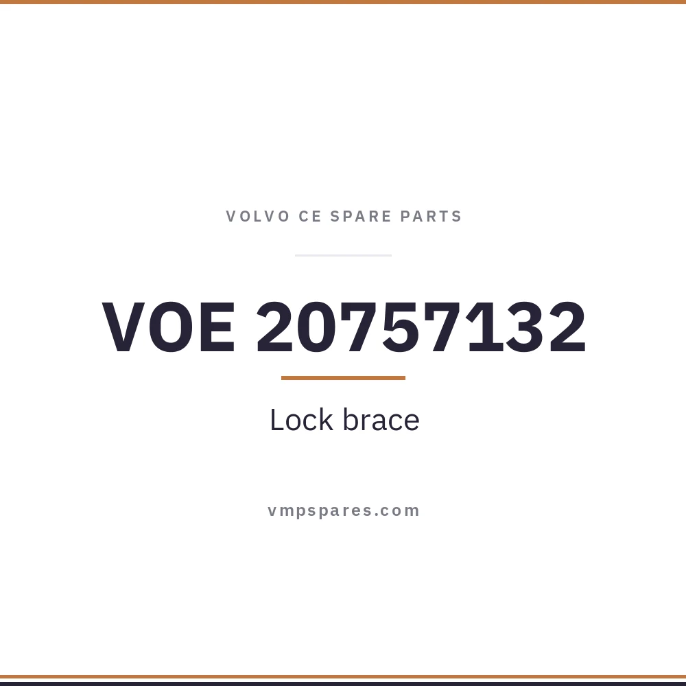 VOE 20757132 – Lock brace