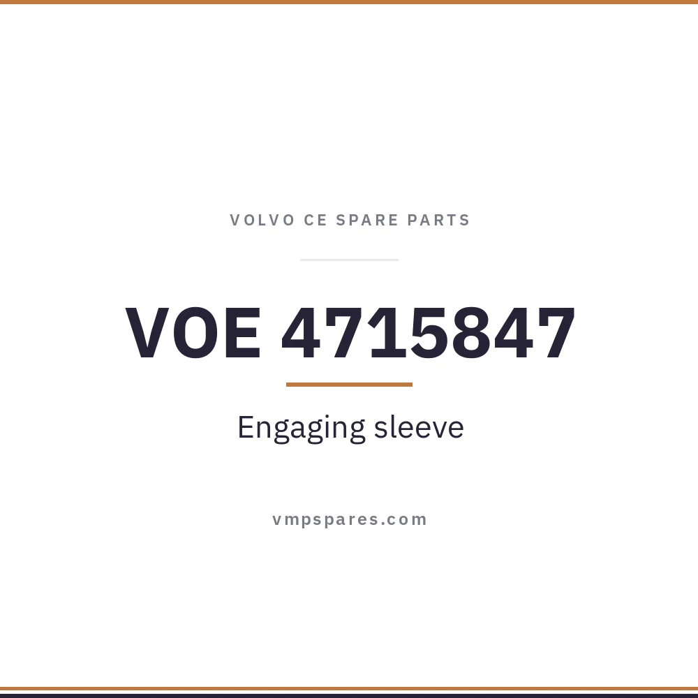 VOE 4715847 – Engaging sleeve
