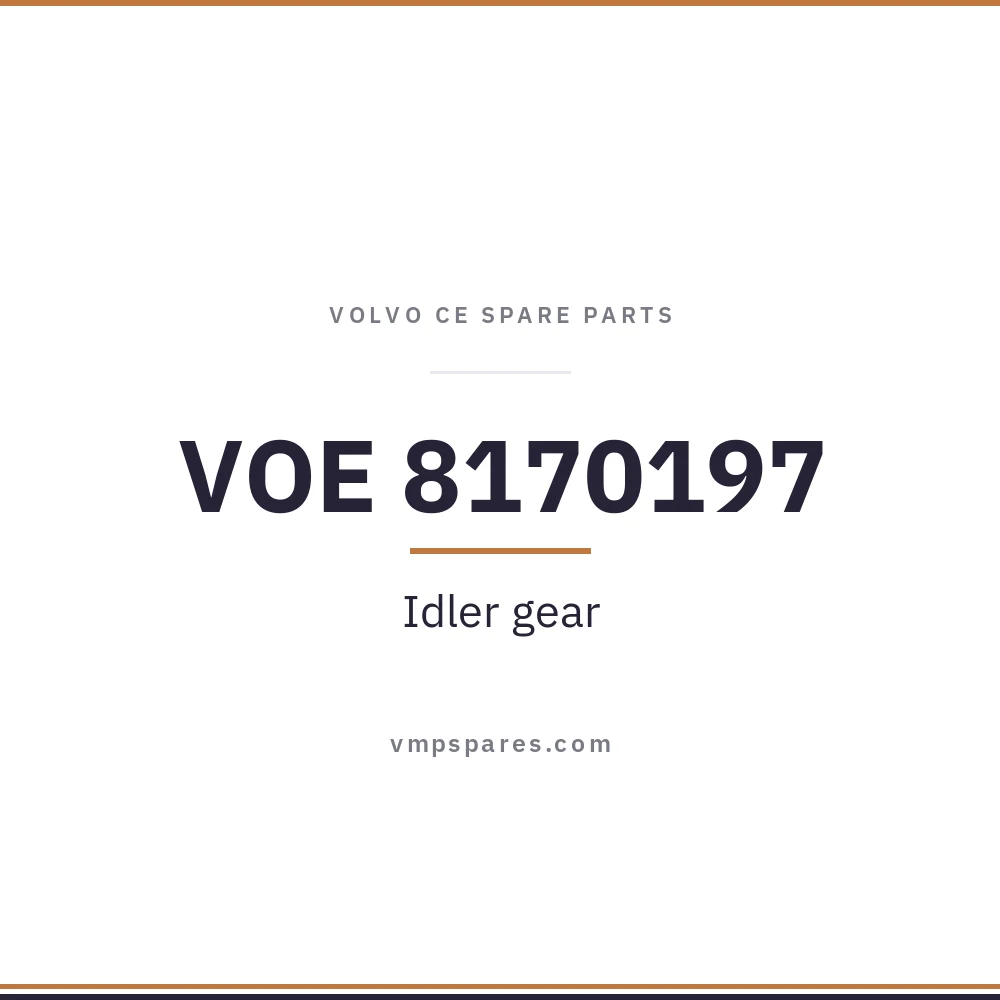 VOE 8170197 – Idler gear