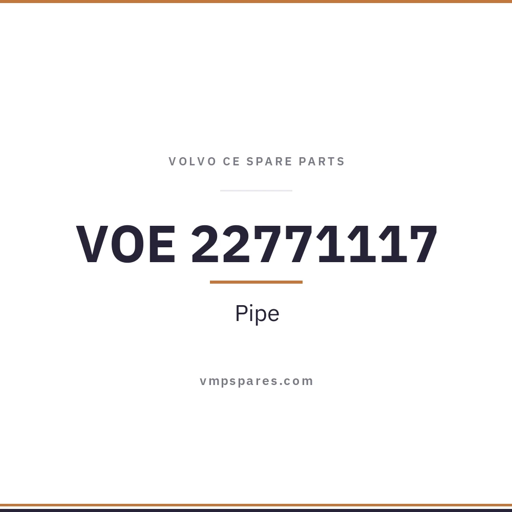 VOE 22771117 – Pipe