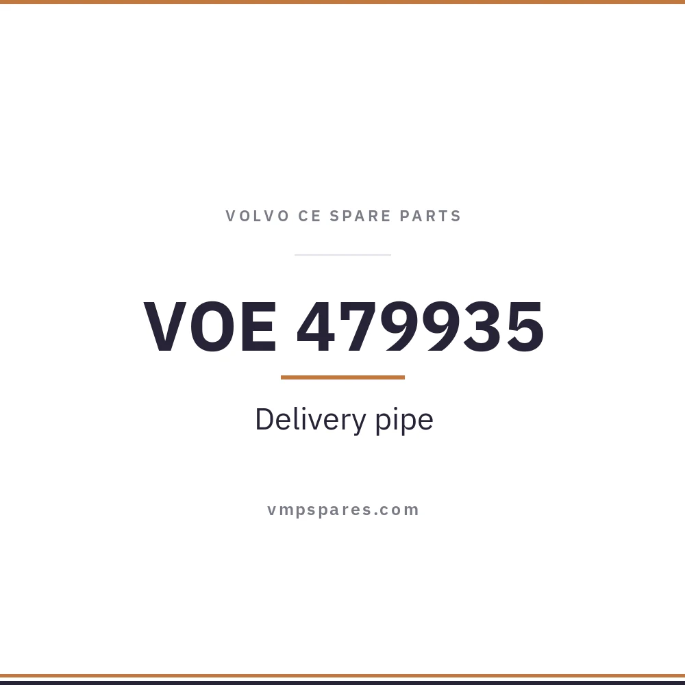 VOE 479935 – Delivery pipe