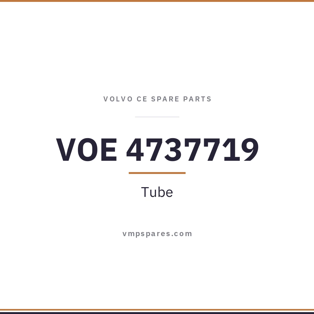 VOE 4737719 – Tube