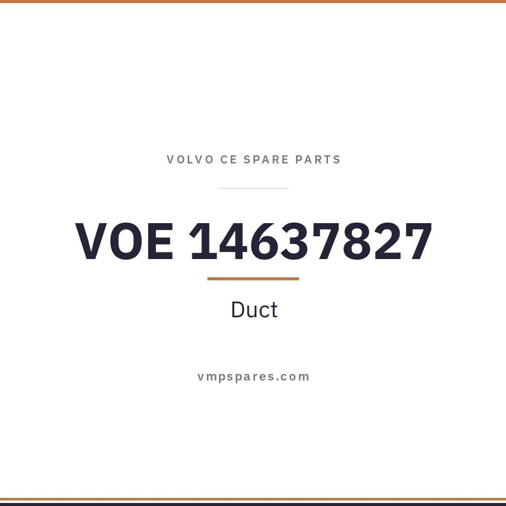 VOE 14637827 – Duct