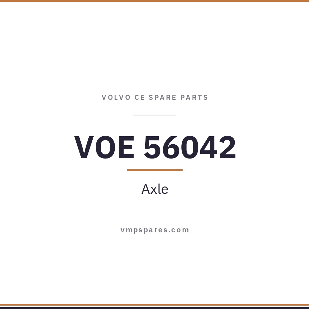 VOE 56042 – Axle
