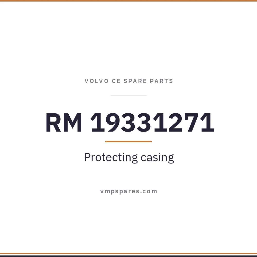 RM 19331271 – Protecting casing