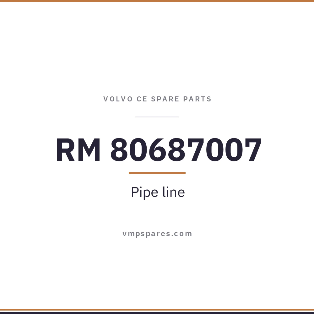 RM 80687007 – Pipe line