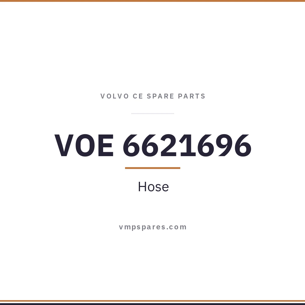 VOE 6621696 – Hose