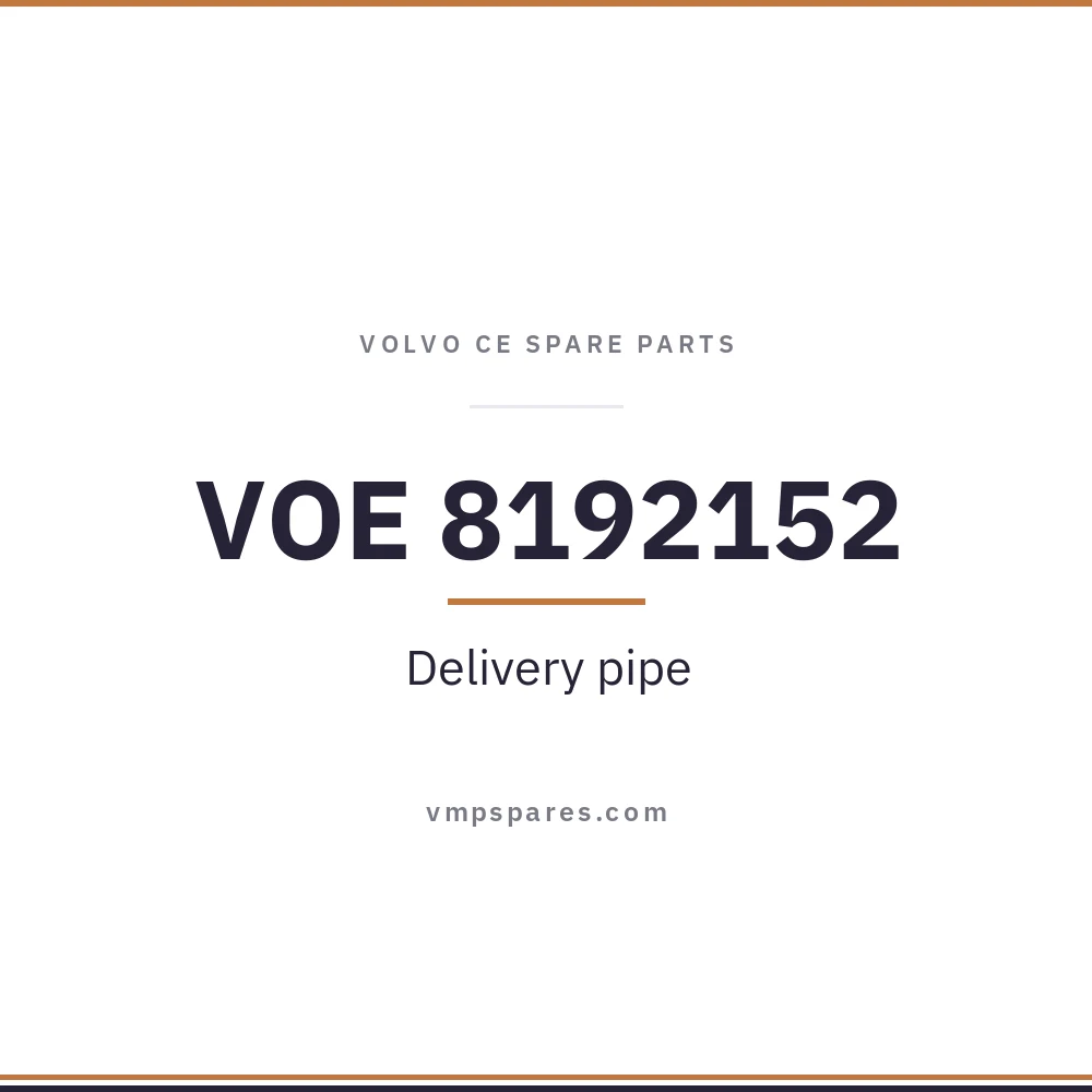 VOE 8192152 – Delivery pipe