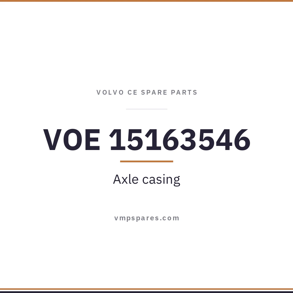 VOE 15163546 – Axle casing