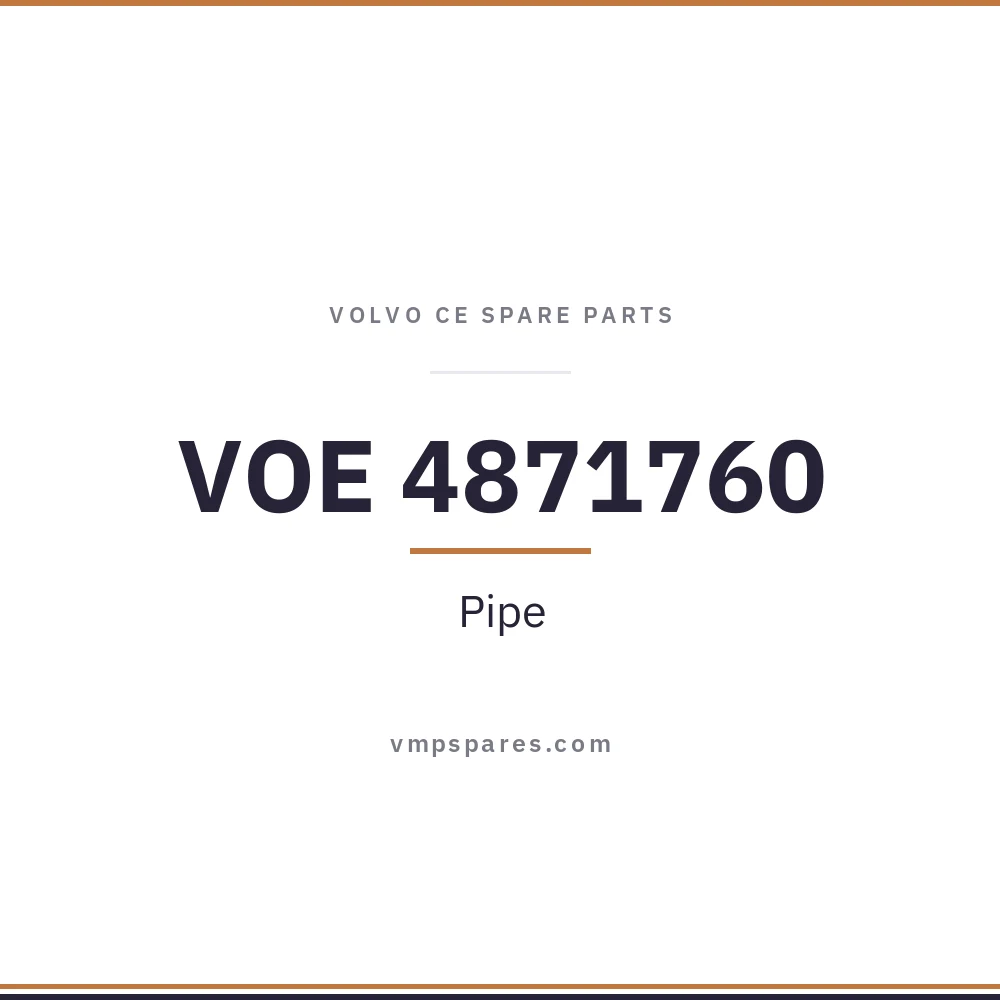 VOE 4871760 – Pipe