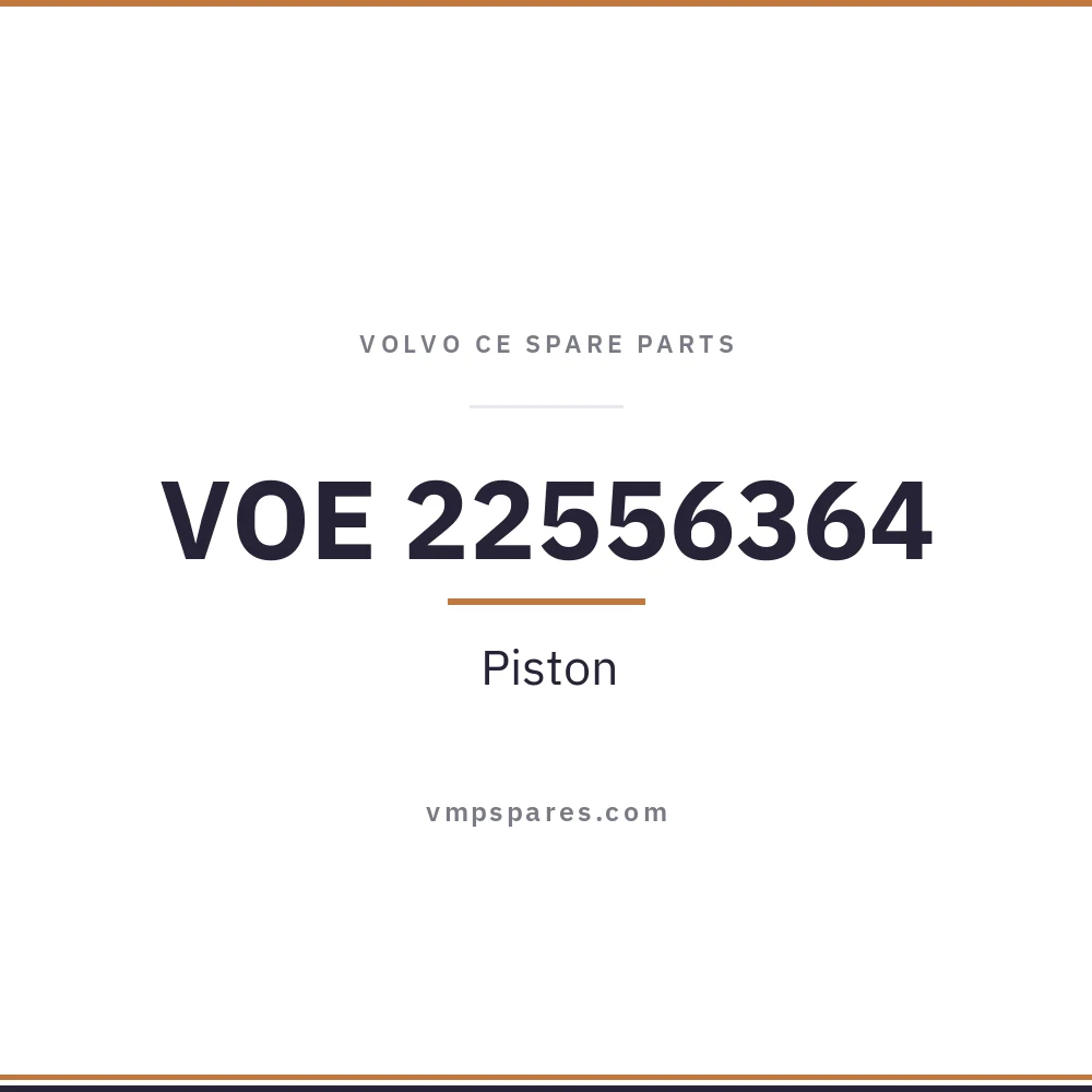 VOE 22556364 – Piston