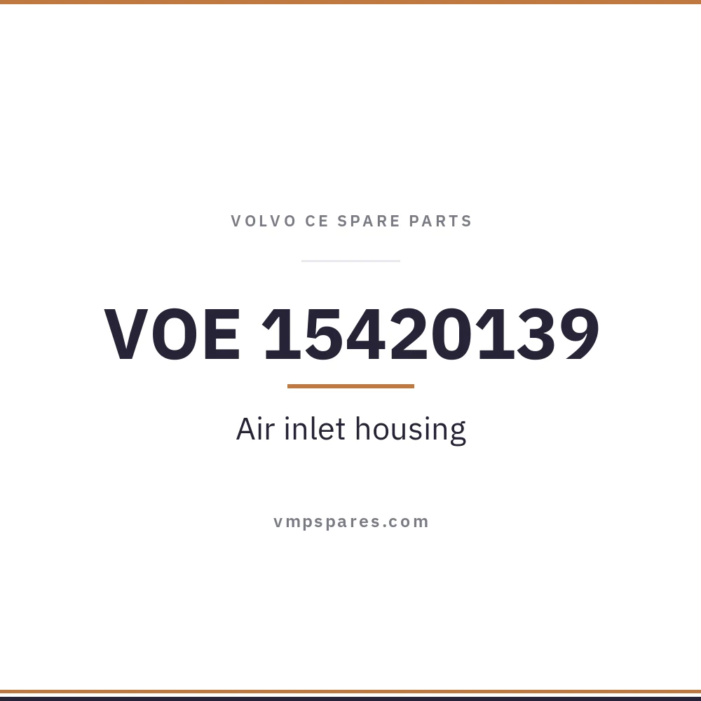 VOE 15420139 – Air inlet housing