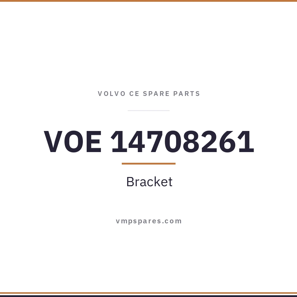 VOE 14708261 – Bracket