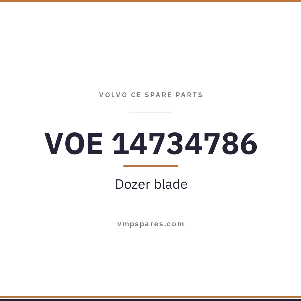 VOE 14734786 – Dozer blade