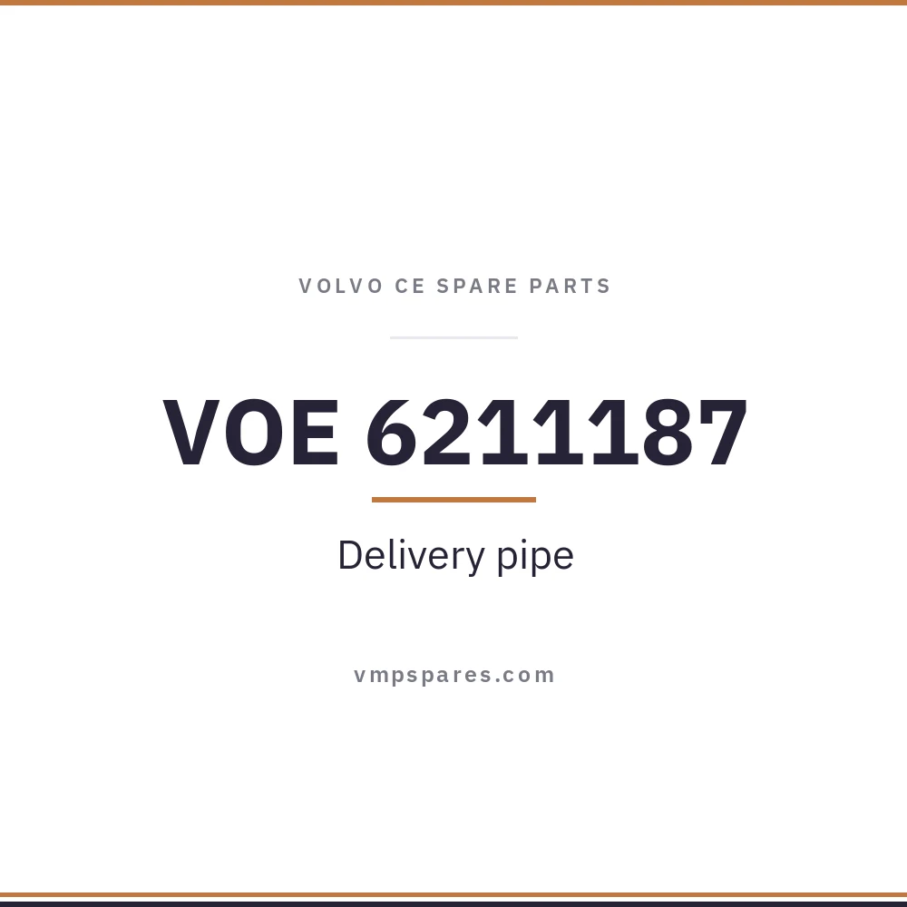 VOE 6211187 – Delivery pipe