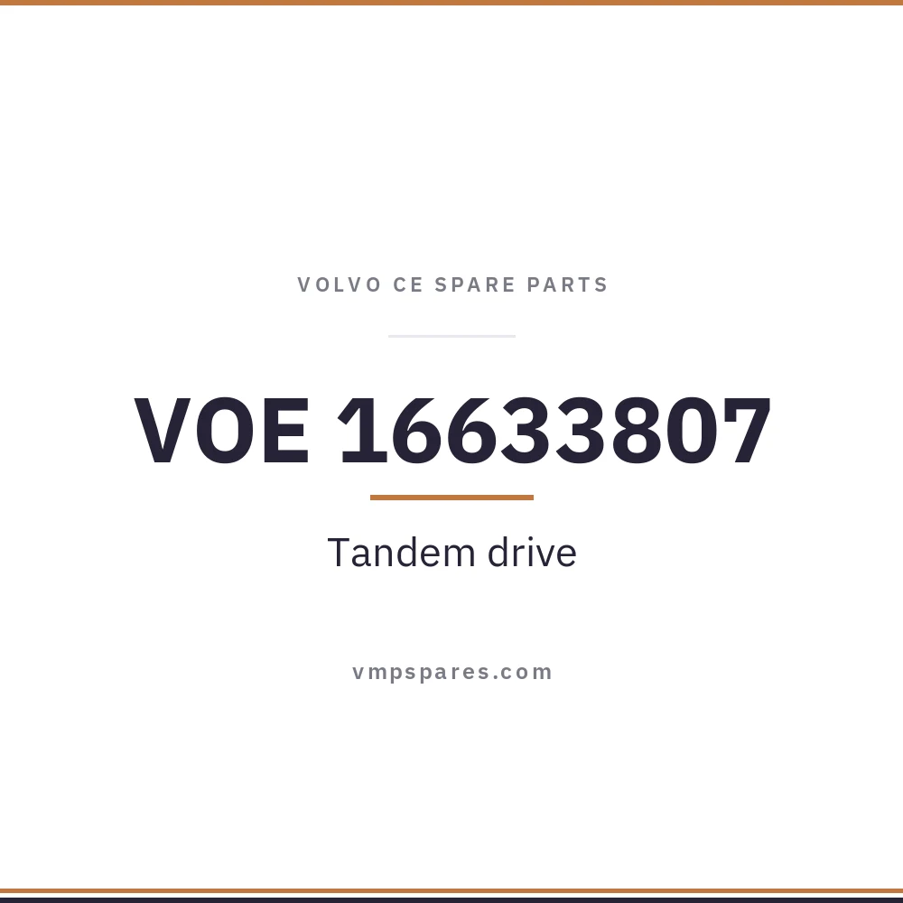 VOE 16633807 – Tandem drive