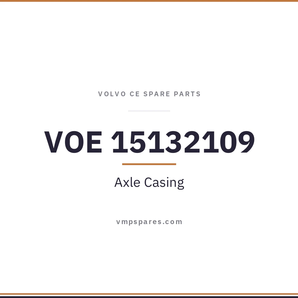 VOE 15132109 – Axle Casing