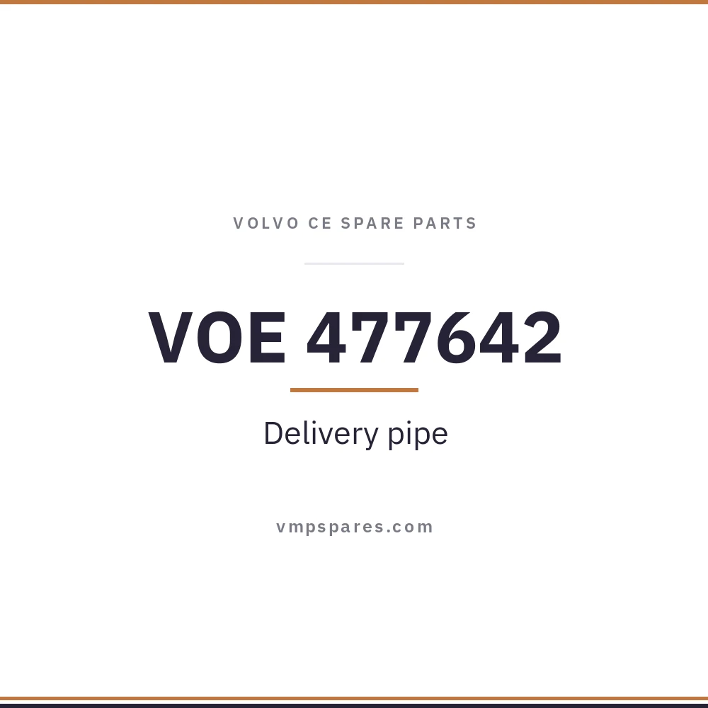 VOE 477642 – Delivery pipe