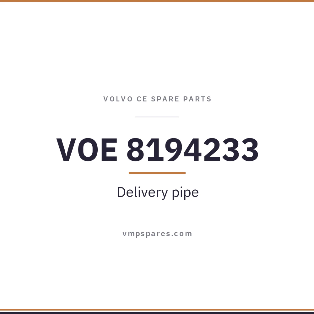 VOE 8194233 – Delivery pipe