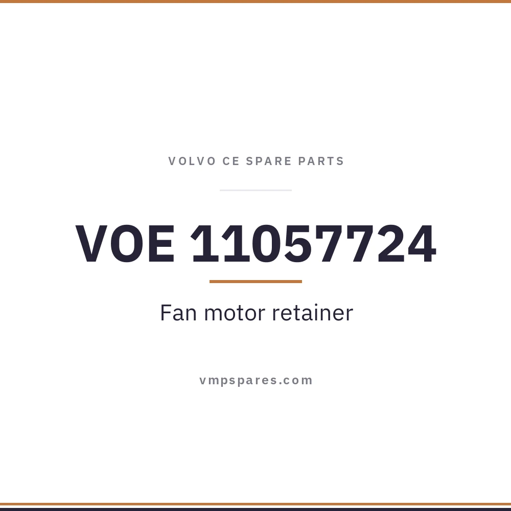 VOE 11057724 – Fan motor retainer