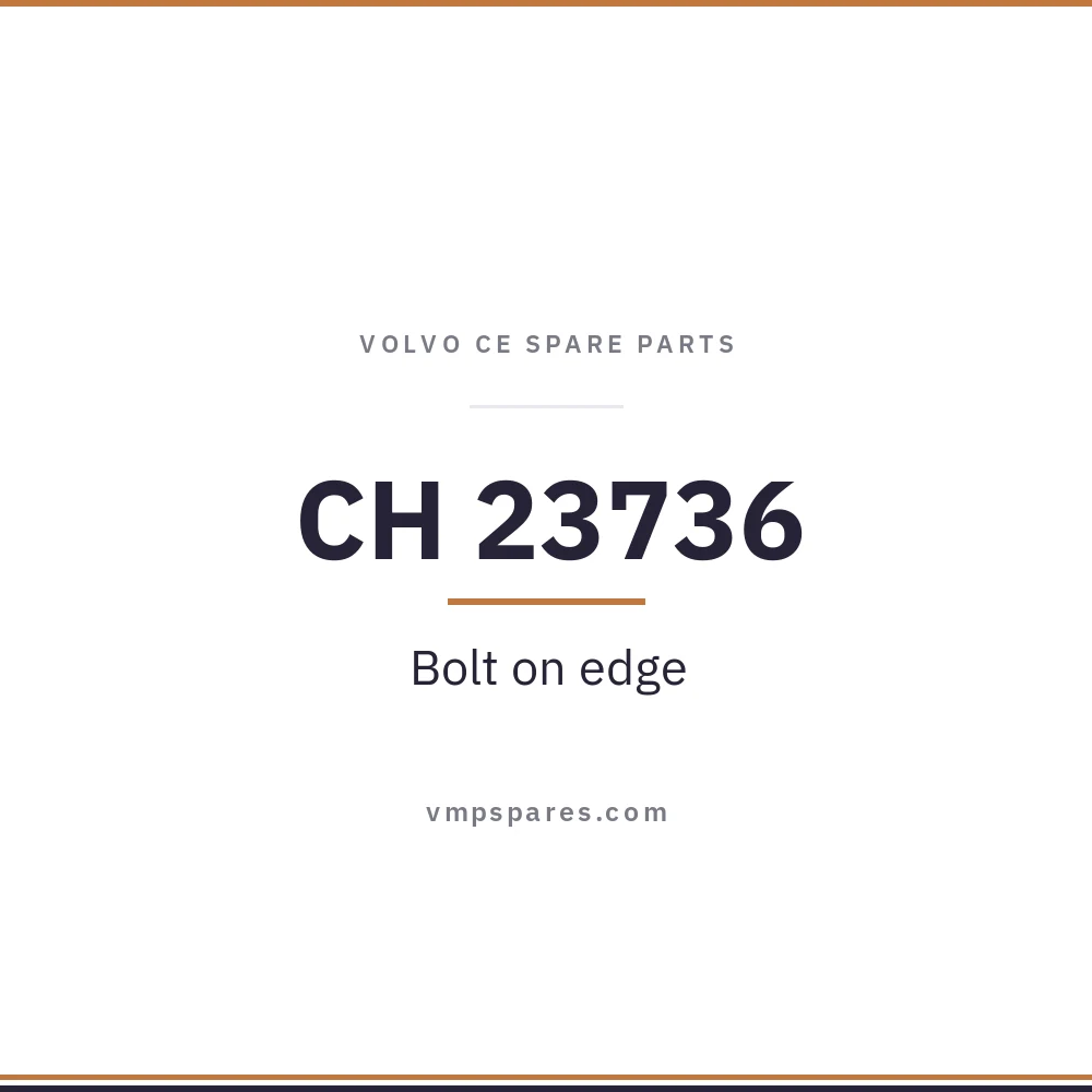 CH 23736 – Bolt on edge