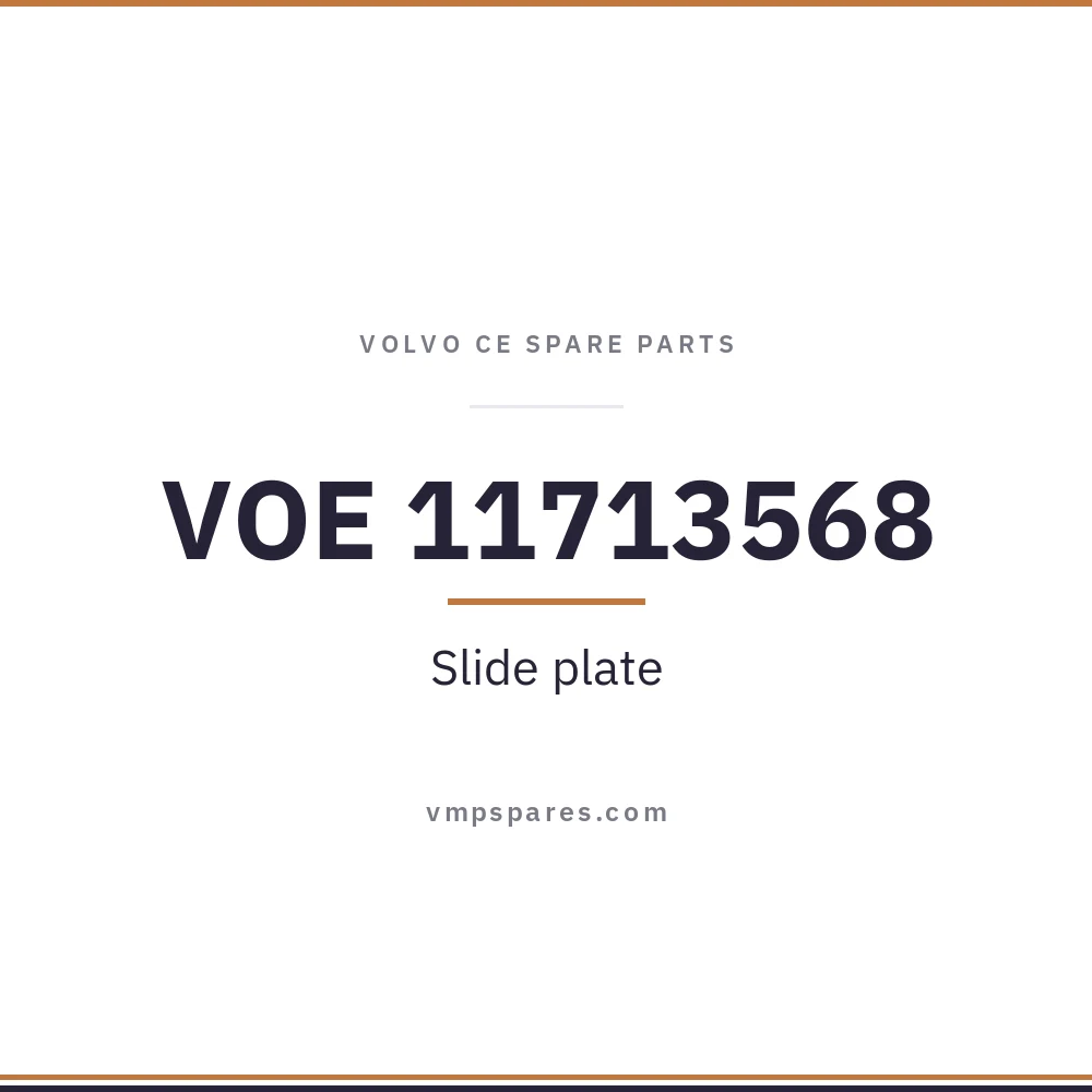 VOE 11713568 – Slide plate
