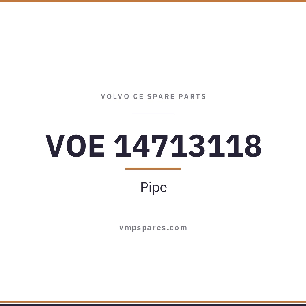 VOE 14713118 – Pipe