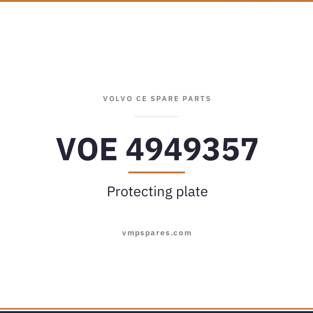 VOE 4949357 – Protecting plate