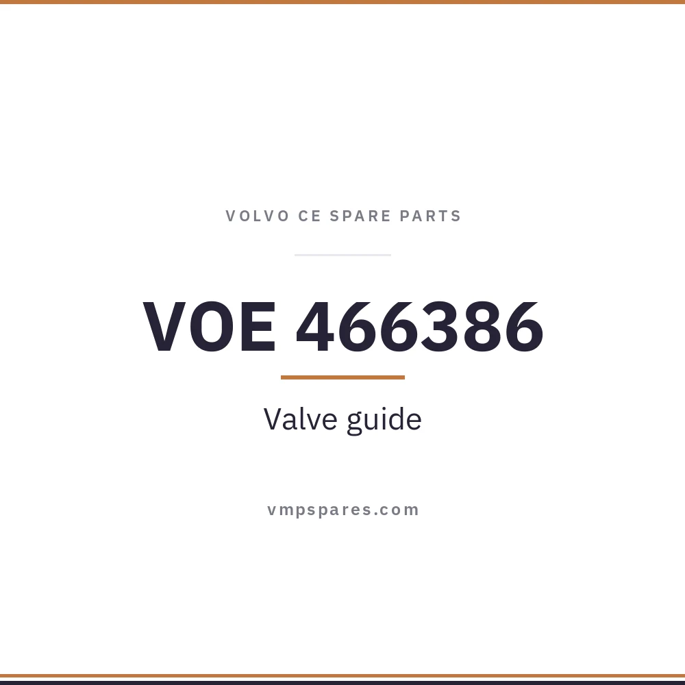 VOE 466386 – Valve guide