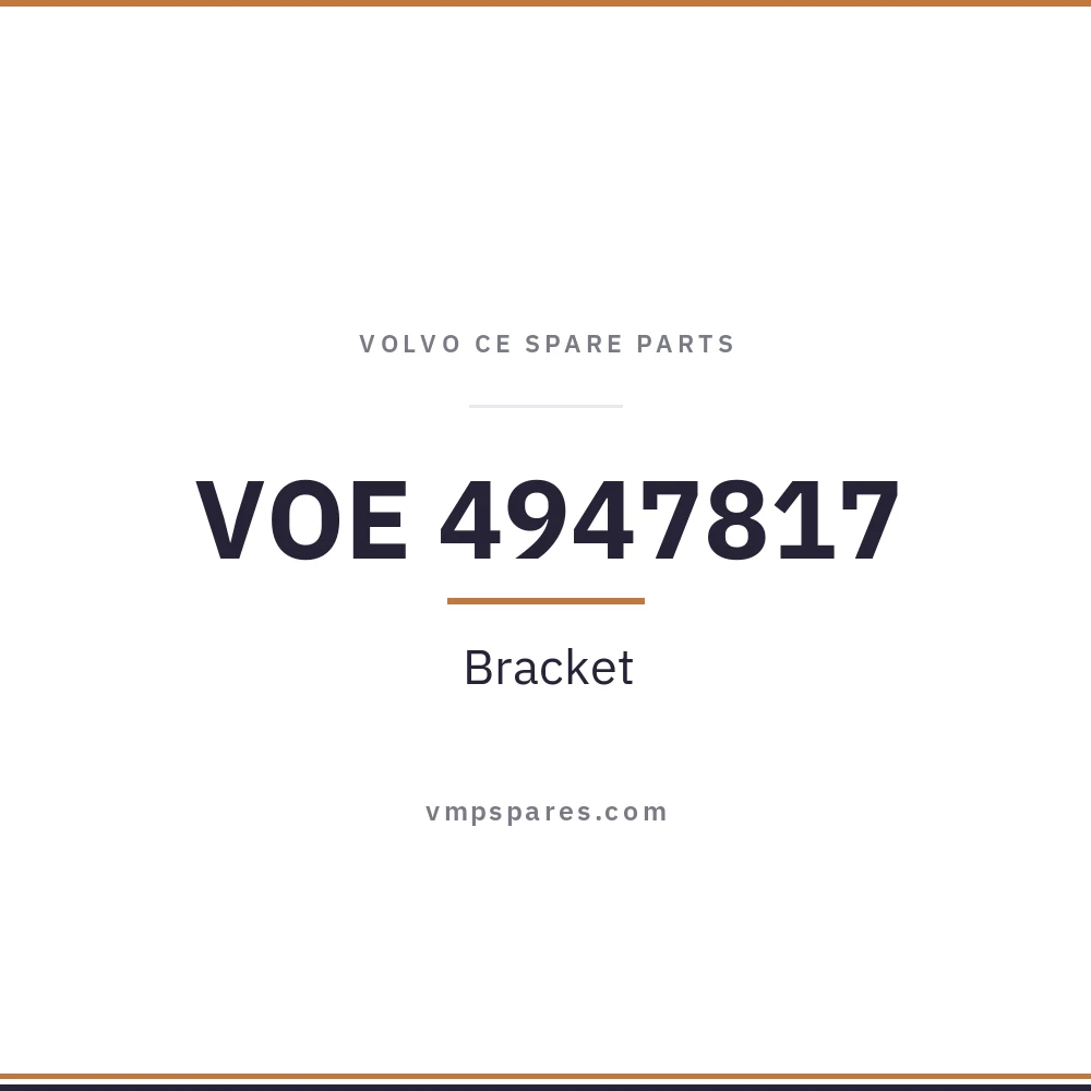 VOE 4947817 – Bracket