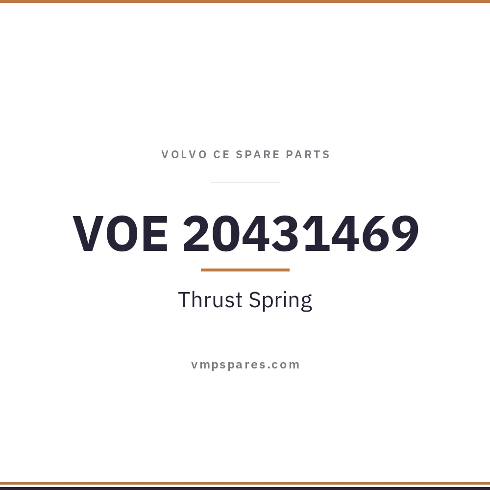 VOE 20431469 – Thrust Spring